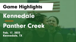 Kennedale  vs Panther Creek  Game Highlights - Feb. 17, 2023