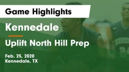 Kennedale  vs Uplift North Hill Prep Game Highlights - Feb. 25, 2020