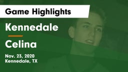 Kennedale  vs Celina  Game Highlights - Nov. 23, 2020