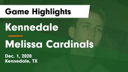 Kennedale  vs Melissa Cardinals Game Highlights - Dec. 1, 2020