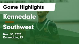 Kennedale  vs Southwest  Game Highlights - Nov. 30, 2023