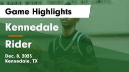 Kennedale  vs Rider  Game Highlights - Dec. 8, 2023