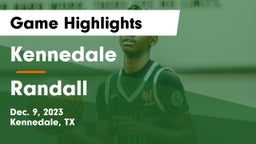 Kennedale  vs Randall  Game Highlights - Dec. 9, 2023