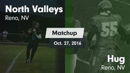 Matchup: North Valleys High vs. Hug  2016