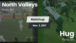 Matchup: North Valleys High vs. Hug  2017