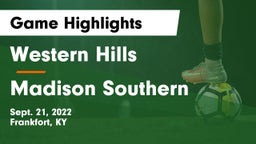 Western Hills  vs Madison Southern  Game Highlights - Sept. 21, 2022