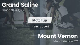 Matchup: Grand Saline High vs. Mount Vernon  2016