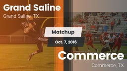 Matchup: Grand Saline High vs. Commerce  2016