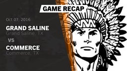 Recap: Grand Saline  vs. Commerce  2016