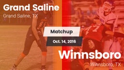 Matchup: Grand Saline High vs. Winnsboro  2016