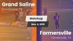 Matchup: Grand Saline High vs. Farmersville  2016