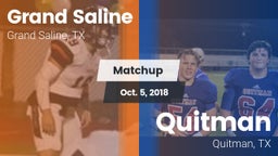 Matchup: Grand Saline High vs. Quitman  2018