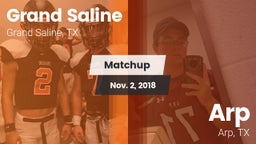 Matchup: Grand Saline High vs. Arp  2018