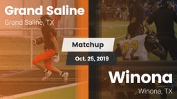 Matchup: Grand Saline High vs. Winona  2019