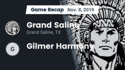 Recap: Grand Saline  vs. Gilmer Harmony 2019