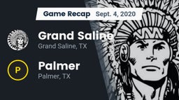 Recap: Grand Saline  vs. Palmer  2020