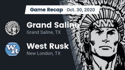 Recap: Grand Saline  vs. West Rusk  2020