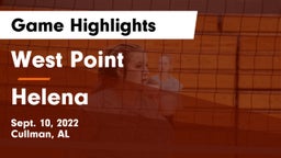 West Point  vs Helena  Game Highlights - Sept. 10, 2022