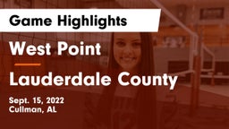 West Point  vs Lauderdale County  Game Highlights - Sept. 15, 2022