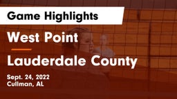 West Point  vs Lauderdale County  Game Highlights - Sept. 24, 2022