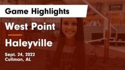 West Point  vs Haleyville  Game Highlights - Sept. 24, 2022