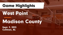 West Point  vs Madison County  Game Highlights - Sept. 9, 2023