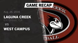 Recap: Laguna Creek  vs. West Campus  2016