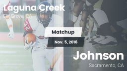 Matchup: Laguna Creek High vs. Johnson  2016