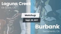 Matchup: Laguna Creek High vs. Burbank  2017