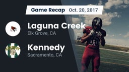 Recap: Laguna Creek  vs. Kennedy  2017
