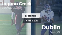 Matchup: Laguna Creek High vs. Dublin  2019