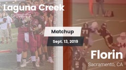 Matchup: Laguna Creek High vs. Florin  2019