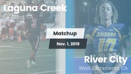Matchup: Laguna Creek High vs. River City  2019