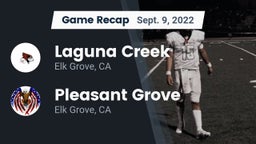 Recap: Laguna Creek  vs. Pleasant Grove  2022