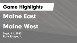 Maine East  vs Maine West  Game Highlights - Sept. 11, 2023