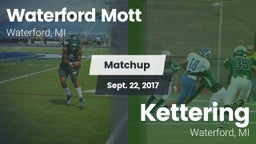 Matchup: Waterford Mott vs. Kettering  2017