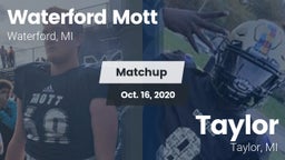 Matchup: Waterford Mott vs. Taylor  2020