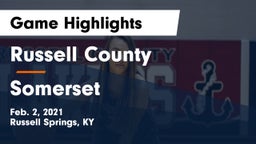 Russell County  vs Somerset  Game Highlights - Feb. 2, 2021