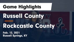 Russell County  vs Rockcastle County  Game Highlights - Feb. 12, 2021