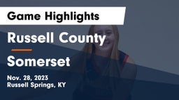 Russell County  vs Somerset  Game Highlights - Nov. 28, 2023