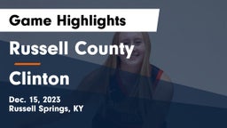 Russell County  vs Clinton  Game Highlights - Dec. 15, 2023