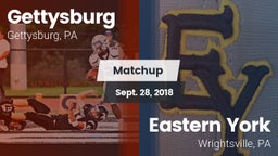 Matchup: Gettysburg High vs. Eastern York  2018