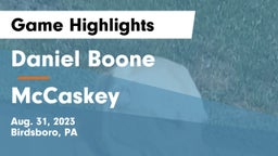 Daniel Boone  vs McCaskey  Game Highlights - Aug. 31, 2023