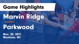 Marvin Ridge  vs Parkwood  Game Highlights - Nov. 30, 2021