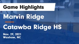 Marvin Ridge  vs Catawba Ridge HS Game Highlights - Nov. 29, 2021