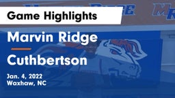 Marvin Ridge  vs Cuthbertson  Game Highlights - Jan. 4, 2022