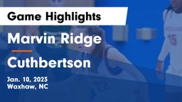 Marvin Ridge  vs Cuthbertson  Game Highlights - Jan. 10, 2023