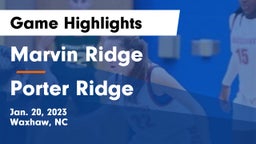 Marvin Ridge  vs Porter Ridge  Game Highlights - Jan. 20, 2023