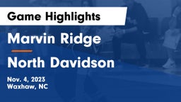 Marvin Ridge  vs North Davidson Game Highlights - Nov. 4, 2023
