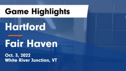 Hartford  vs Fair Haven  Game Highlights - Oct. 3, 2022